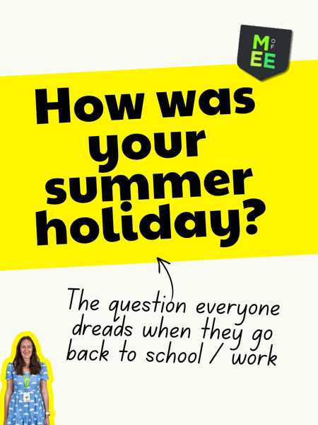 How was your summer holiday?

Here’s our guide to help you answer that dreaded question 

👋 Yes it 