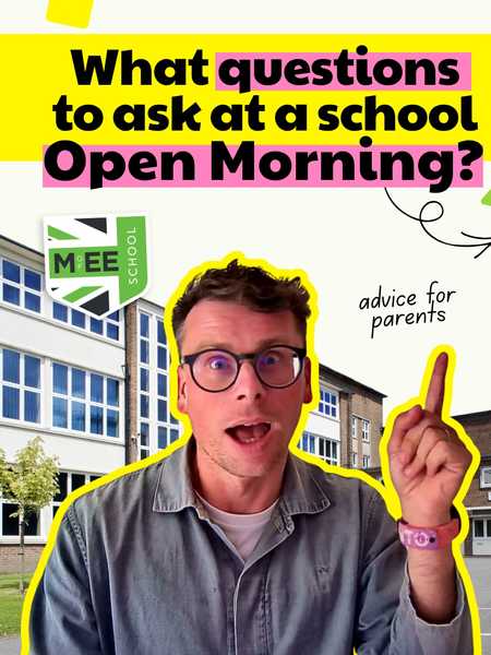 It’s Open Morning season - to help the MEE team has suggestions for questions

What else should you 
